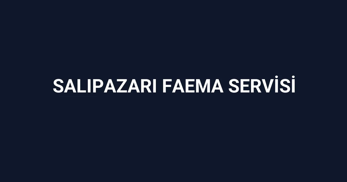 Salıpazarı Faema Servisi